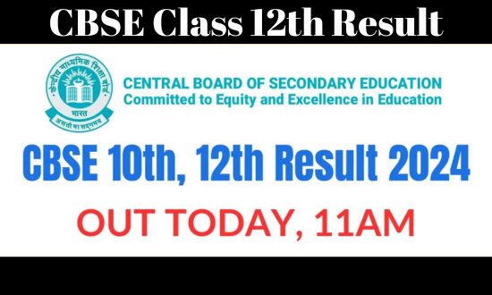 CBSE Class 12th Result 2024: